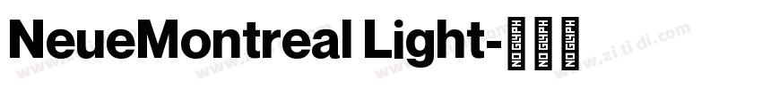 NeueMontreal Light字体转换